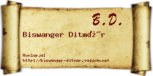 Biswanger Ditmár névjegykártya